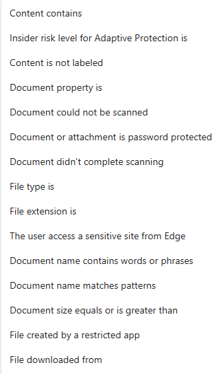 Condition options in DLP policy creation for Devices